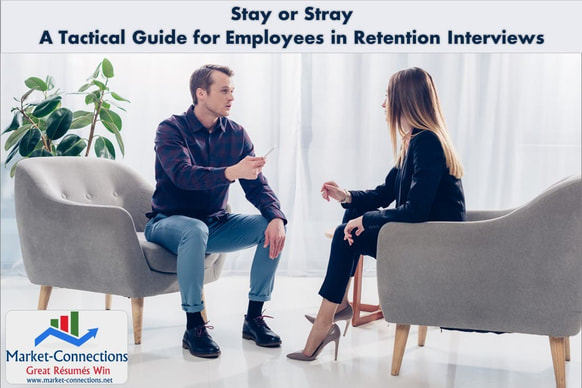 Photo of a Stay Interview. There is also a logo from https://www.Market-Connections.net